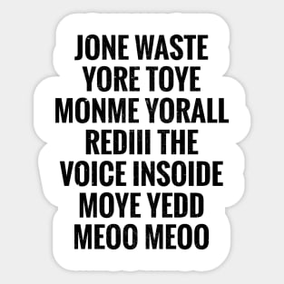 JONE WASTE Sticker